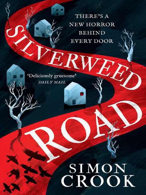 Title details for Silverweed Road by Simon Crook - Available